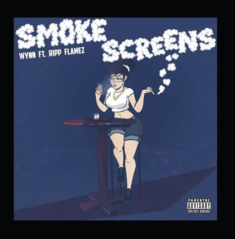 Wynn Smoke Screens Feat Ripp Flamez Music