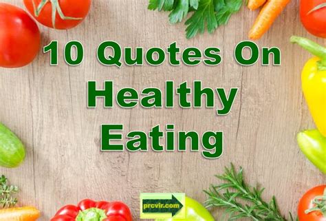 10 Quotes On Healthy Eating Prcvir