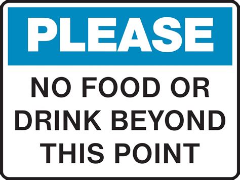 Housekeeping Sign Please No Food Or Drink Beyond This Point