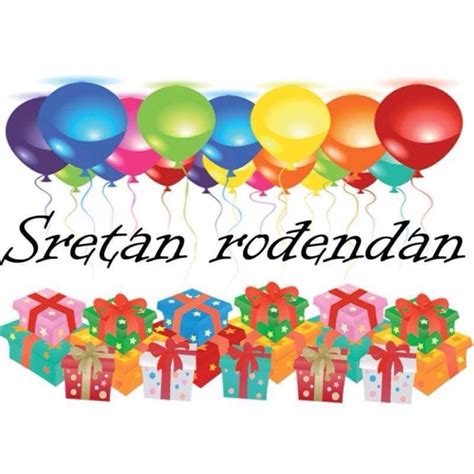 Sretan Rodjendan Happy Birthday Wishes Cards Happy Birthday Fun
