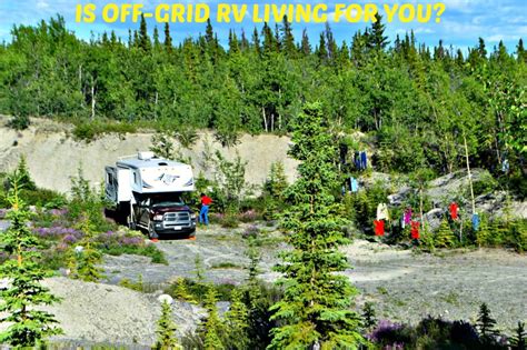 Is Off Grid Rv Living The Best Choice For You Axleaddict
