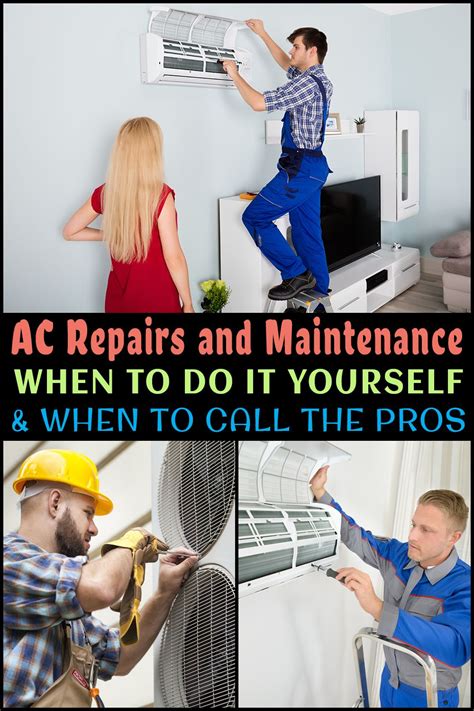 Maybe you would like to learn more about one of these? AC Repairs and Maintenance: When to Do it Yourself and When to Call the Pros | Air conditioner ...