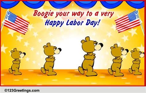 Labor Day Boogie Free Happy Labor Day Ecards Greeting Cards 123