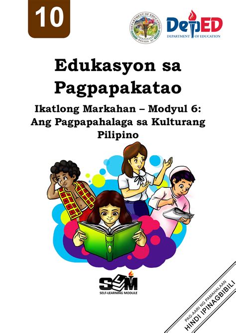 Esp10 Q3 Mod6 Ang Pagpapahalaga Sa Kulturang Pilipino Edukasyon Sa