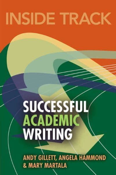 Successful Academic Writing Andy Gillett 9780273721710 Blackwells