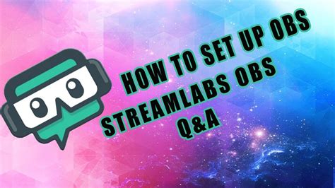 🔴 How To Set Up Streamlabs Obs 101 Easy Guide Youtube