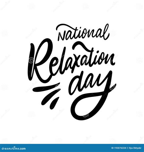 National Relaxation Day Black Text Color Hand Drawn Vector