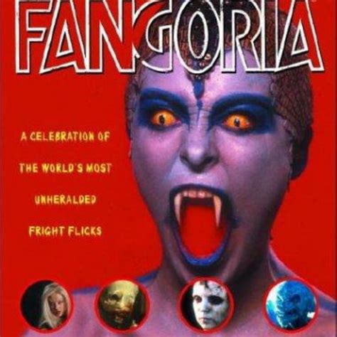 Fangorias 101 Best Horror Movies Youve Never Seen By Adam Lukeman