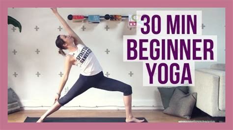 30 Min Beginner Yoga Full Body Yoga For Strength And Flexibility