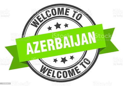 Azerbaijan Stamp Welcome To Azerbaijan Green Sign Stock Illustration