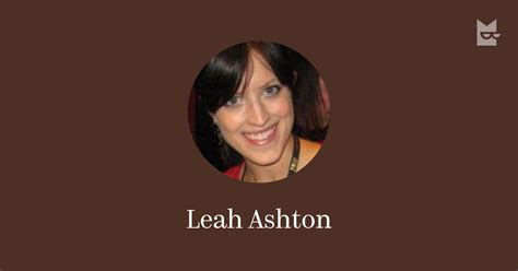 Leah Ashton — Read The Authors Books Online Bookmate