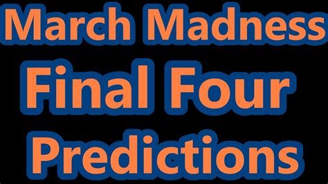 All locations for march madness 2022 have not been announced yet, but the final four will be held in new orleans. March Madness Final Four Predictions - YouTube