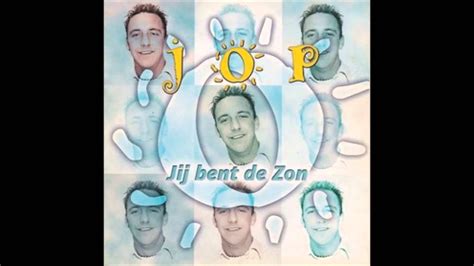 2000 Jop Jij Bent De Zon Youtube