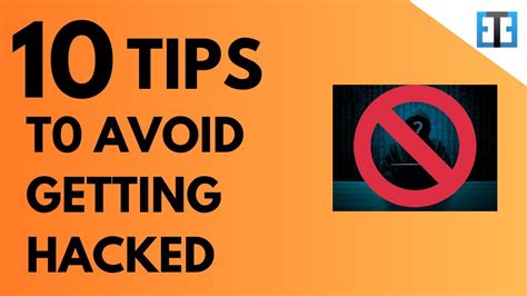 10 Tips To Avoid Getting Hacked Youtube
