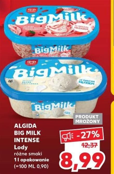 Promocja Algida Big Milk Intense Lody L W Kaufland
