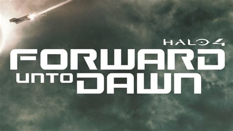 Halo 4 Forward Unto Dawn Rooster Teeth