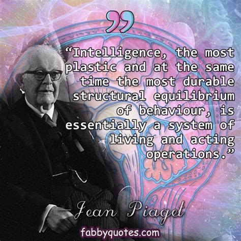 16 Best Quotes From Jean Piaget On Cognitive Development