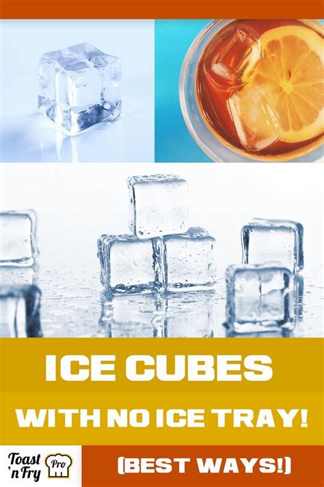 How To Make Ice Cubes Without Ice Machine Tray Or Molds Homemade Ice
