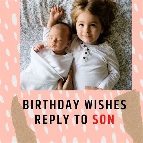 Birthday Wishes Reply To Son Thank You Messages The Shero Shayari