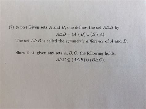 Solved Given Sets A And B One Defines The Set A Delta B By