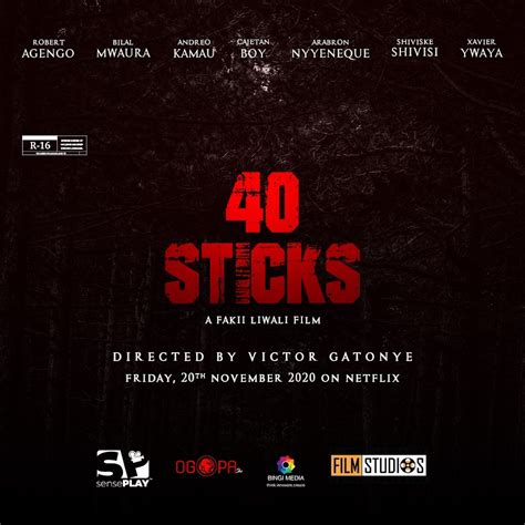 Kenyan Thriller Film 40 Sticks To Premiere On Netflix