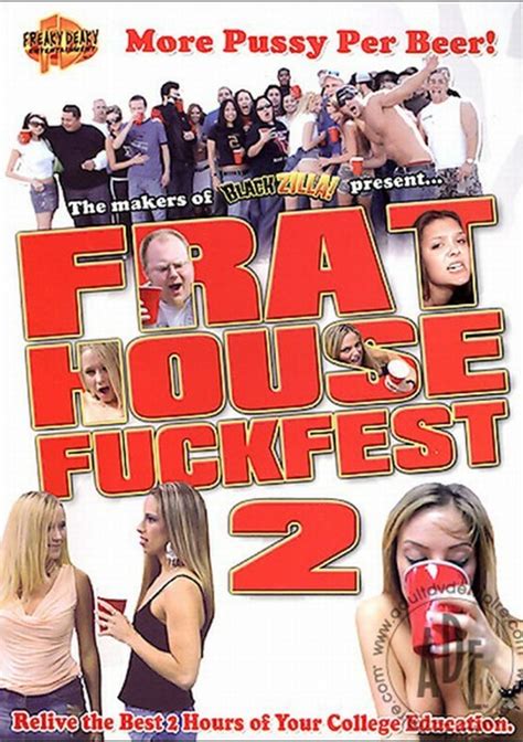 Frat House Fuckfest 2 2006 Freaky Deaky Entertainment Adult Dvd
