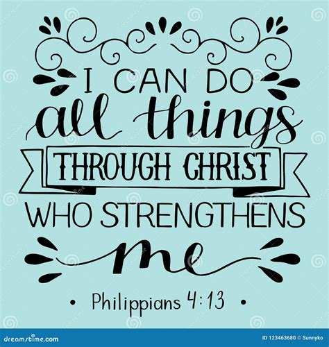 Philippians 413 I Can Do All Things Through Christ Who Strengthens