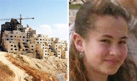 Israeli Girl Butchered In Her Bed By Intruder In Jewish West Bank