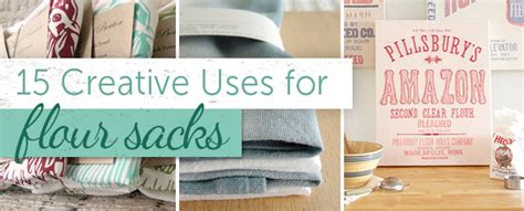 15 Creative Uses For Flour Sack Towels Flour Sack Towel Craft Ideas