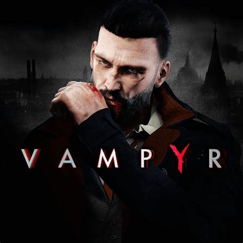 Vampyr Gameplay Ign