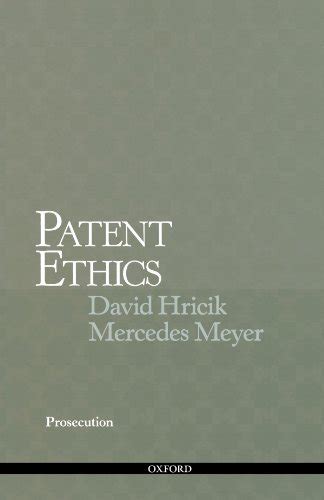 Amazon Com Patent Ethics Prosecution Hricik David