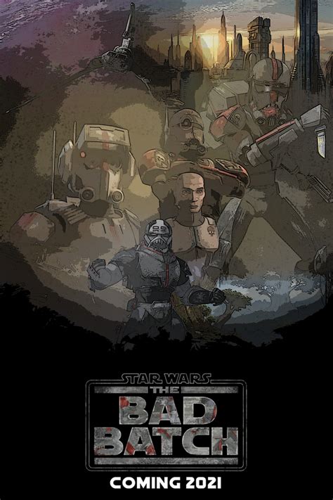 My Poster For Bad Batch Series Rstarwarsart