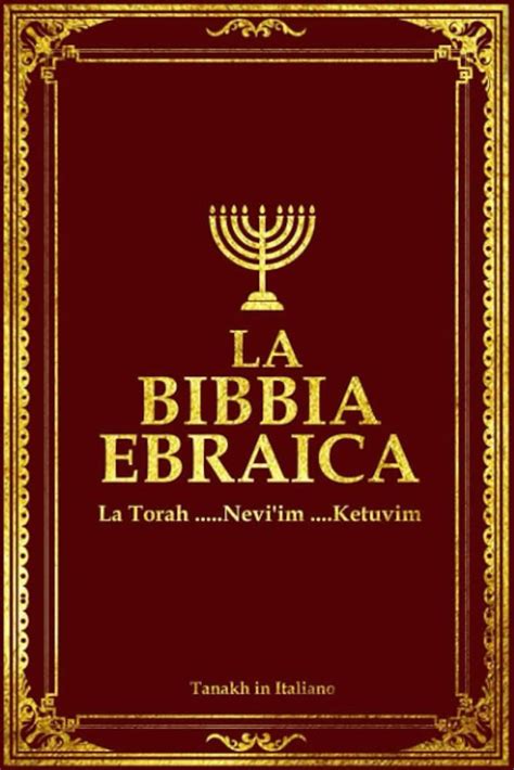 La Bibbia Ebraica Scopri Il Sacro Testo Decanato Cinisello Balsamo