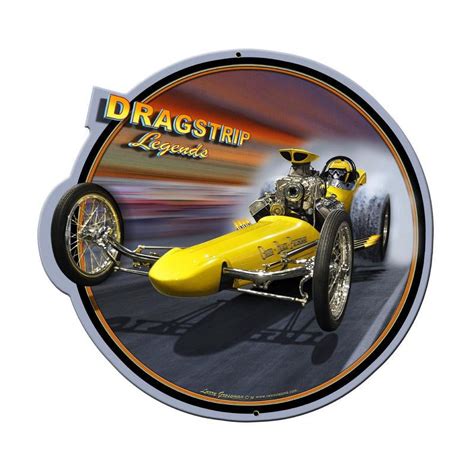 Dragster Legends Vintage Sign Made In The Usa With Heavy Gauge Steel