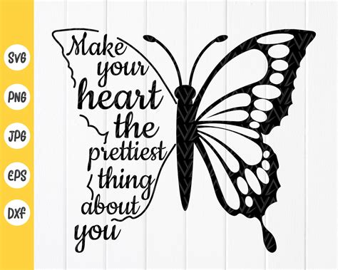 Make Your Heart The Prettiest Thing About You Butterfly Etsy