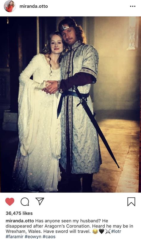 Miranda Ottos Ig Post Of Eowyn Eowyn And Faramir Aragorn Legolas