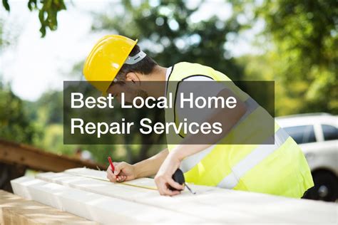 Best Local Home Repair Services Sky Business News