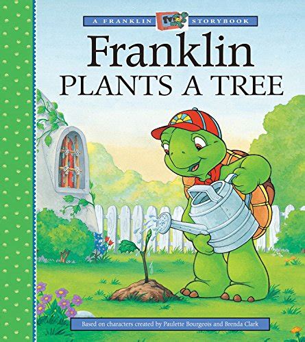 Franklin Plants A Tree A Franklin Tv Storybook Jennings Sharon