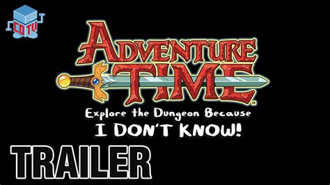 Adventure Time Explore The Dungeon Because I Dont Know Official
