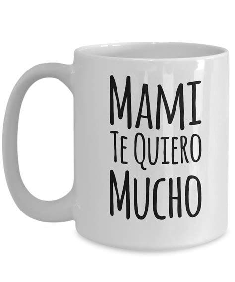 Regalo Para Mama Mami Te Quiero Mucho Coffee Mug Taza De Etsy