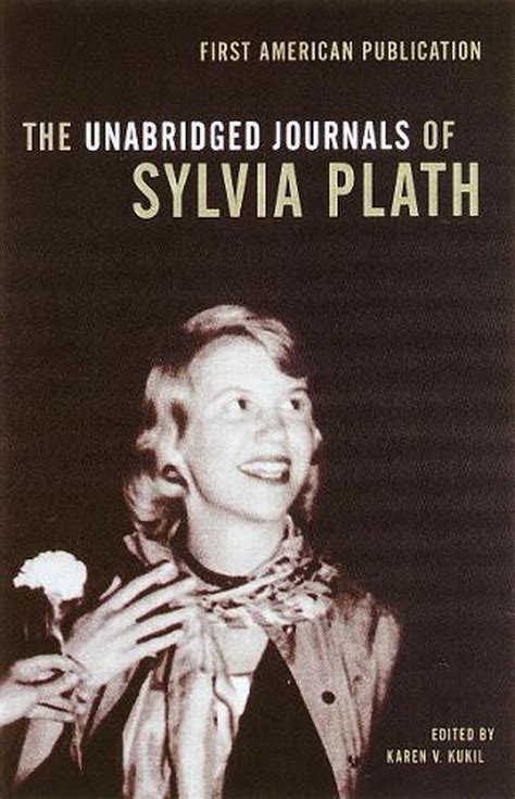 The Unabridged Journals Of Sylvia Plath By Sylvia Plath English