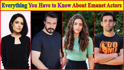 Everything You Have To Know About Emanet Turkish Tv Series Actors