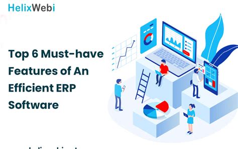 Top 6 Must Have Features Of An Efficient Erp Software Atoallinks