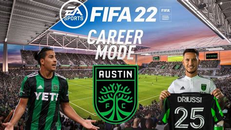 Austin Fc Career Mode Fifa 22 Episode 1 Mls Career Mode Youtube