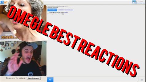 how to get the best reactions on omegle youtube