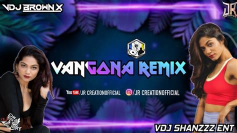 Vangona Remix G Town Creation Feat Video Youtube