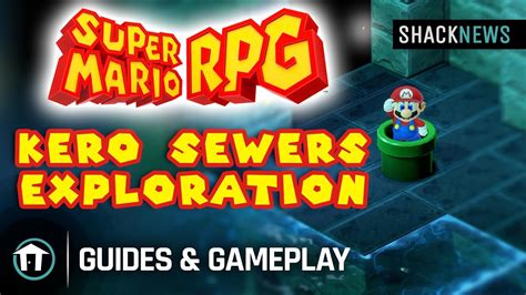 Super Mario Rpg Remake Kero Sewers Gameplay Youtube