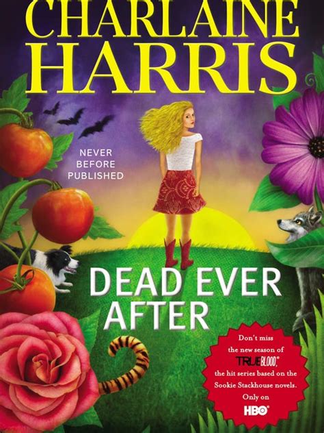 Book 13 Marks The End Of Charlaine Harris Sookie Stackhouse Series