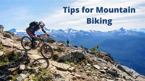 Must Know Tips For Mountain Biking For Beginners