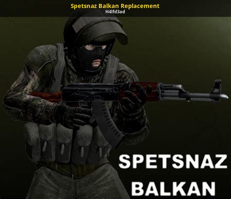 Spetsnaz Balkan Replacement Counter Strike Global Offensive Mods